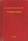 Image for Un pretre marie