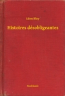 Image for Histoires desobligeantes