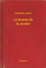 Image for Le Roman de la momie