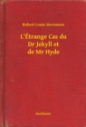 Image for L&#39;Etrange Cas du Dr Jekyll et de Mr Hyde