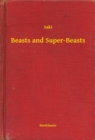 Image for Beasts and Super-Beasts.