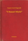 Image for &amp;quot;O Russet Witch!&amp;quot;