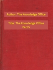 Image for Knowledge Office Part 5