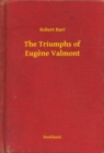 Image for Triumphs of Eugene Valmont
