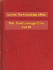 Image for Knowledge Office Part 10
