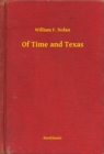 Image for Of Time and Texas