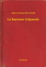 Image for La Baronne trepassee