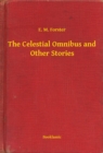 Image for Celestial Omnibus and Other Stories