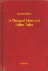 Image for Changed Man and Other Tales