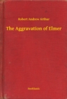 Image for Aggravation of Elmer