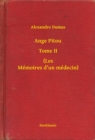Image for Ange Pitou - Tome II - (Les Memoires d&#39;un medecin)