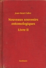 Image for Nouveaux souvenirs entomologiques - Livre II