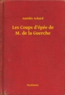 Image for Les Coups d&#39;epee de M. de la Guerche