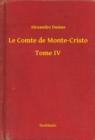 Image for Le Comte de Monte-Cristo - Tome IV