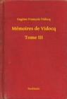 Image for Memoires de Vidocq - Tome III