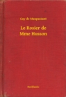 Image for Le Rosier de Mme Husson