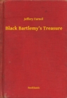Image for Black Bartlemy&#39;s Treasure