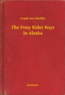 Image for Pony Rider Boys in Alaska