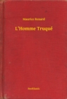 Image for L&#39;Homme Truque