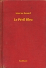 Image for Le Peril Bleu