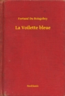 Image for La Voilette bleue
