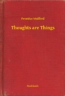 Image for Thoughts are Things