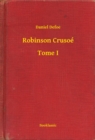 Image for Robinson Crusoe - Tome I