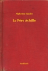 Image for Le Pere Achille