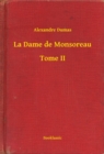 Image for La Dame de Monsoreau - Tome II
