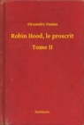 Image for Robin Hood, le proscrit - Tome II