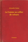 Image for La Femme au collier de velours