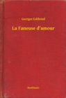Image for La Faneuse d&#39;amour