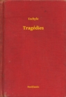 Image for Tragedies.