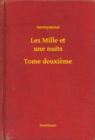 Image for Les Mille et une nuits - Tome deuxieme.