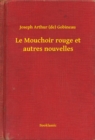 Image for Le Mouchoir rouge et autres nouvelles