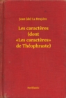 Image for Les caracteres (dont Les caracteres de Theophraste)