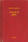 Image for Ceux de la glebe
