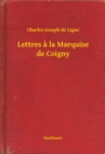 Image for Lettres a la Marquise de Coigny