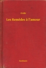 Image for Les Remedes a l&#39;amour.