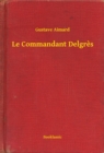 Image for Le Commandant Delgres