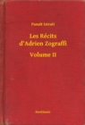 Image for Les Recits d&#39;Adrien Zograffi - Volume II