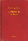 Image for Le Maitre de la Terre
