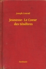 Image for Jeunesse- Le Coeur des tenebres
