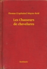 Image for Les Chasseurs de chevelures