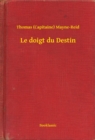 Image for Le doigt du Destin