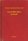 Image for Les Exiles dans la foret