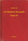 Image for Les Mysteres du peuple - Tome IX
