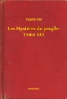 Image for Les Mysteres du peuple- Tome VIII