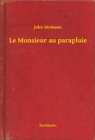 Image for Le Monsieur au parapluie