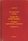 Image for En route vers le Pole - Au pays des boeufs musques - Voyages, explorations, aventures - Volume 12